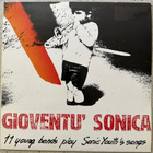 [LP] V/A: GIOVENTU’ SONICA - pikkukuva 1