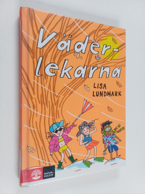 Lisa Lundmark : Väderlekarna