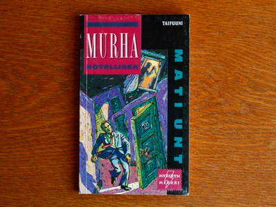 Mati Unt - Murha hotellissa
