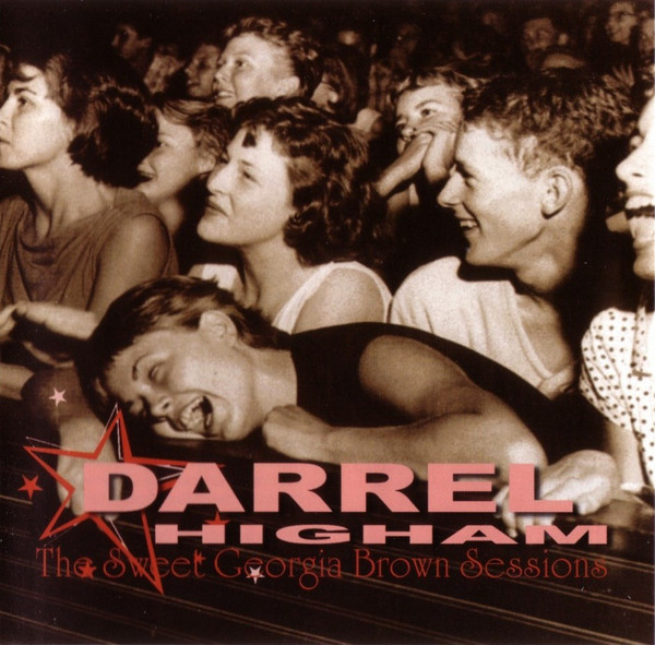 Darrel Higham - The Sweet Georgia Brown Sessions (CD) MINT!!