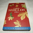 Carol Shields Ellei -sid - pikkukuva 1