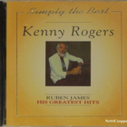 Kenny Rogers • Ruben James His Greatest Hits CD - pikkukuva 1