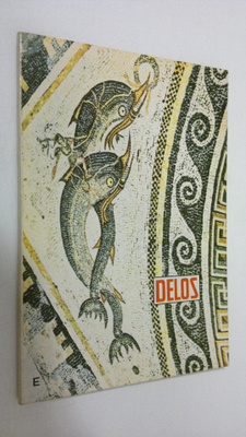 George Sackas : Delos Island : a tourist guide book