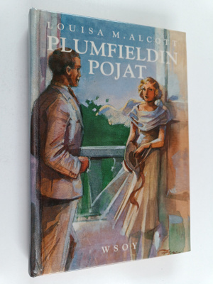 Louisa M. Alcott : Plumfieldin pojat ja mitä heistä tuli