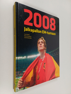 Jussi Eskola : Jalkapallon EM-turnaus 2008