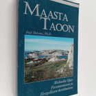 Jose Stevens : Maasta taoon : Michaelin opas parantamisee... - pikkukuva 1