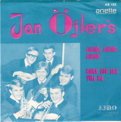 JAN ÖJLERS: Alltid, Alltid, Alltid / Bara Dig Jag Vill Ha 7"