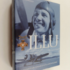 Jukka Piipponen : Illu : lentomestari Ilmari Juutilaisen ... - pikkukuva 1