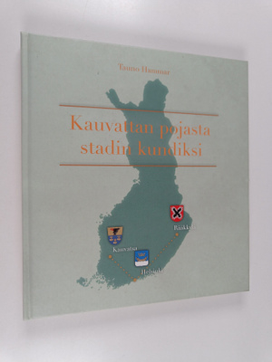 Tauno Hammar : Kauvattan pojasta Stadin kundiksi