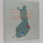 Tauno Hammar : Kauvattan pojasta Stadin kundiksi - pikkukuva 1