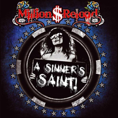 { million dollar reload - a sinner's saint (hard rock) }