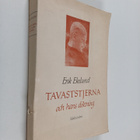 Erik Ekelund : Tavaststjerna och hans diktning - pikkukuva 1