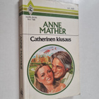 Anne Mather : Catherinen kiusaus - pikkukuva 1