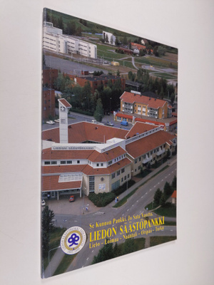 Jukka Heininen : Liedon säästöpankki 1895-1995 : Lieto - ...