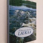 Kohisevien koskien Laukaa : Laukaa 1593-1993 - pikkukuva 1
