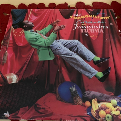 COSMETIC w. JAMAALADEEN TACUMA: So Tranquilizin’ * GER 1985