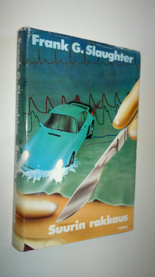 Frank G. Slaughter : Suurin rakkaus