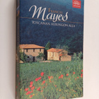 Frances Mayes : Toscanan auringon alla - pikkukuva 1