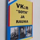 V. K. Simola : VK:n sota ja rauha - pikkukuva 1