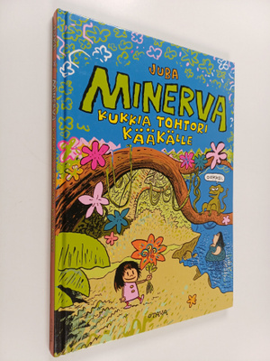 Juba : Minerva : kukkia tohtori Kääkälle