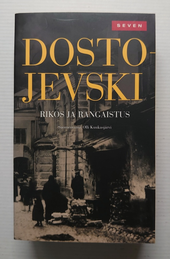 Fjodor Dostojevski - Rikos ja Rangaistus