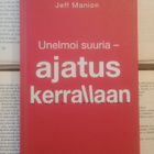 Jeff Manion - Unelmoi suuria: ajatus kerrallaan (sid.) - pikkukuva 1