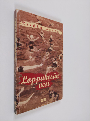 Riikka Szalai : Loppukesän vesi : novelleja
