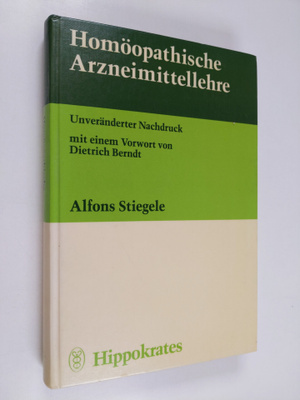 Alfons Stiegele : Homöopathische Arzneimittellehre
