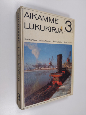 Kirsi ym. (Laat.) Kunnas : Aikamme lukukirja 3
