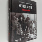 Jukka Kulomaa : Heinola 1918 : Kapinan aika - pikkukuva 1