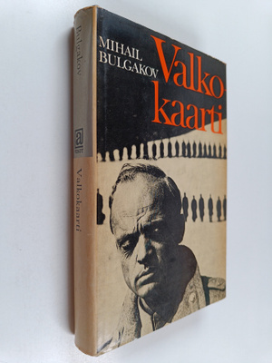 Mihail Bulgakov : Valkokaarti