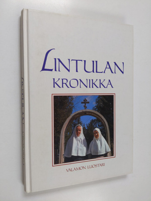 arkkimandriitta Panteleimon (toim.) : Lintulan kronikka