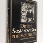 Dmitri Sostakovits : Dmitri Sostakovitsin muistelmat - pikkukuva 1