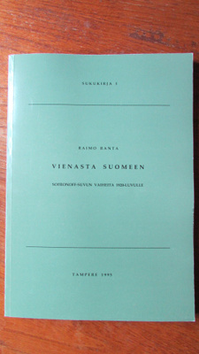 Raimo Ranta: Vienasta Suomeen. Sofronoff-suvun vaiheita 1920