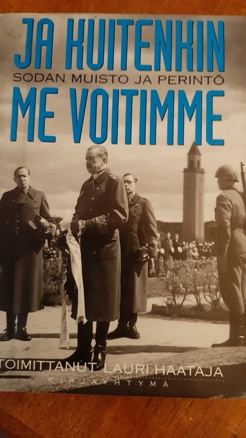 JA KUITENKIN ME VOITIMME, Lauri Haataja