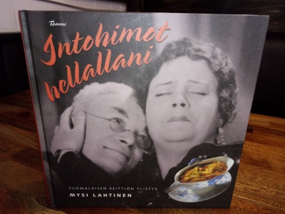 Mysi Lahtinen : INTOHIMOT HELLALLANI ( SIS POSTIKULU)