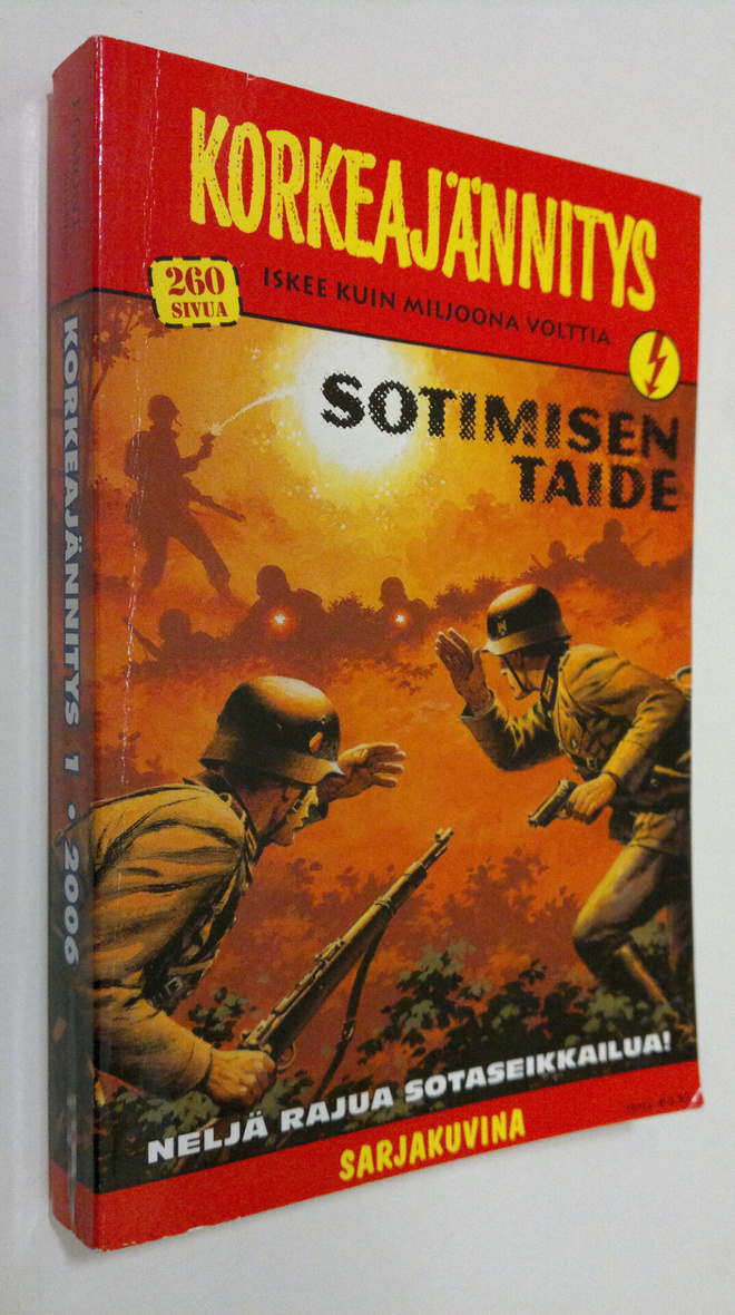 Korkeajännitys 1/2006 : sotimisen taide