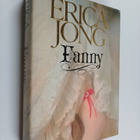 Erica Jong : Fanny : Fanny Hackabout-Jonesin elämä ja sei... - pikkukuva 1