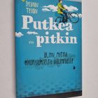Sylvain Tesson : Putkea pitkin : öljyn matka Kaukasukselt... - pikkukuva 1