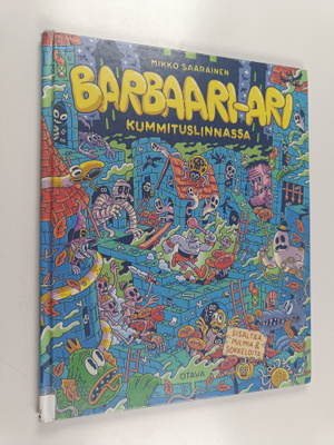 Mikko Saarainen : Barbaari-Ari kummituslinnassa