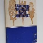 Läänemeresoomlaste rahvakultuurist - pikkukuva 1