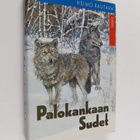 Heimo Rautava : Palokankaan sudet : eräkertomuksia - pikkukuva 1