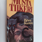 Björn Kurten : Musta Tiikeri - pikkukuva 1