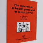 D. Flahault : The Supervision of health personnel at dist... - pikkukuva 1
