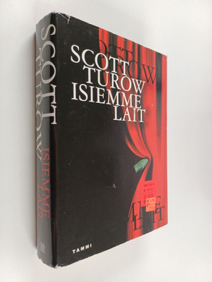 Scott Turow : Isiemme lait