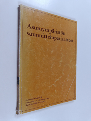 Asuinympäristön suunnitteluperiaatteet