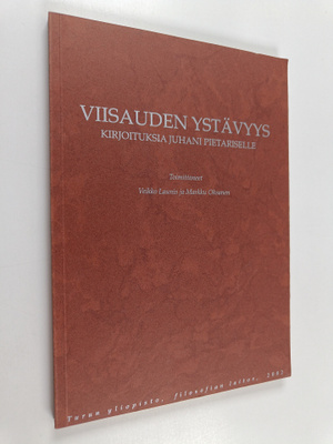 Viisauden ystävyys : kirjoituksia Juhani Pietariselle
