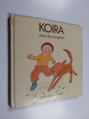 John Burningham : Koira