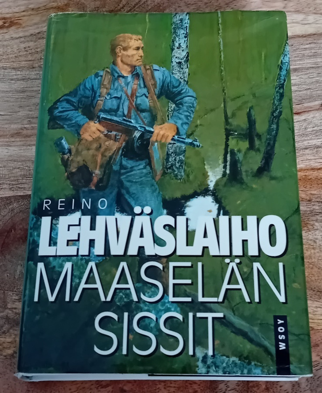 Reino Lehväslaiho - Maaselän sissit