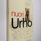 Ari Uino : Nuori Urho : Urho Kekkosen Kajaanin vuodet 191... - pikkukuva 1